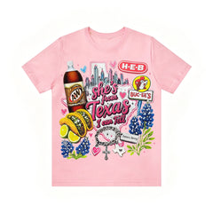 Shes from texas i can tell Unisex T-shirt
