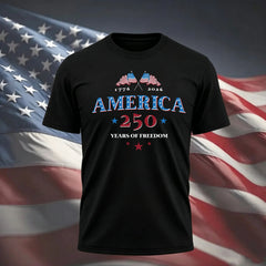 America 250 Years of Freedom T-Shirt
