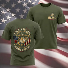 Once a Marine, Always a Marine T-Shirt