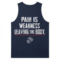 Menswear Soft Fabric Tank Top - "Pain Is Weakness Leaving The Body" Print
