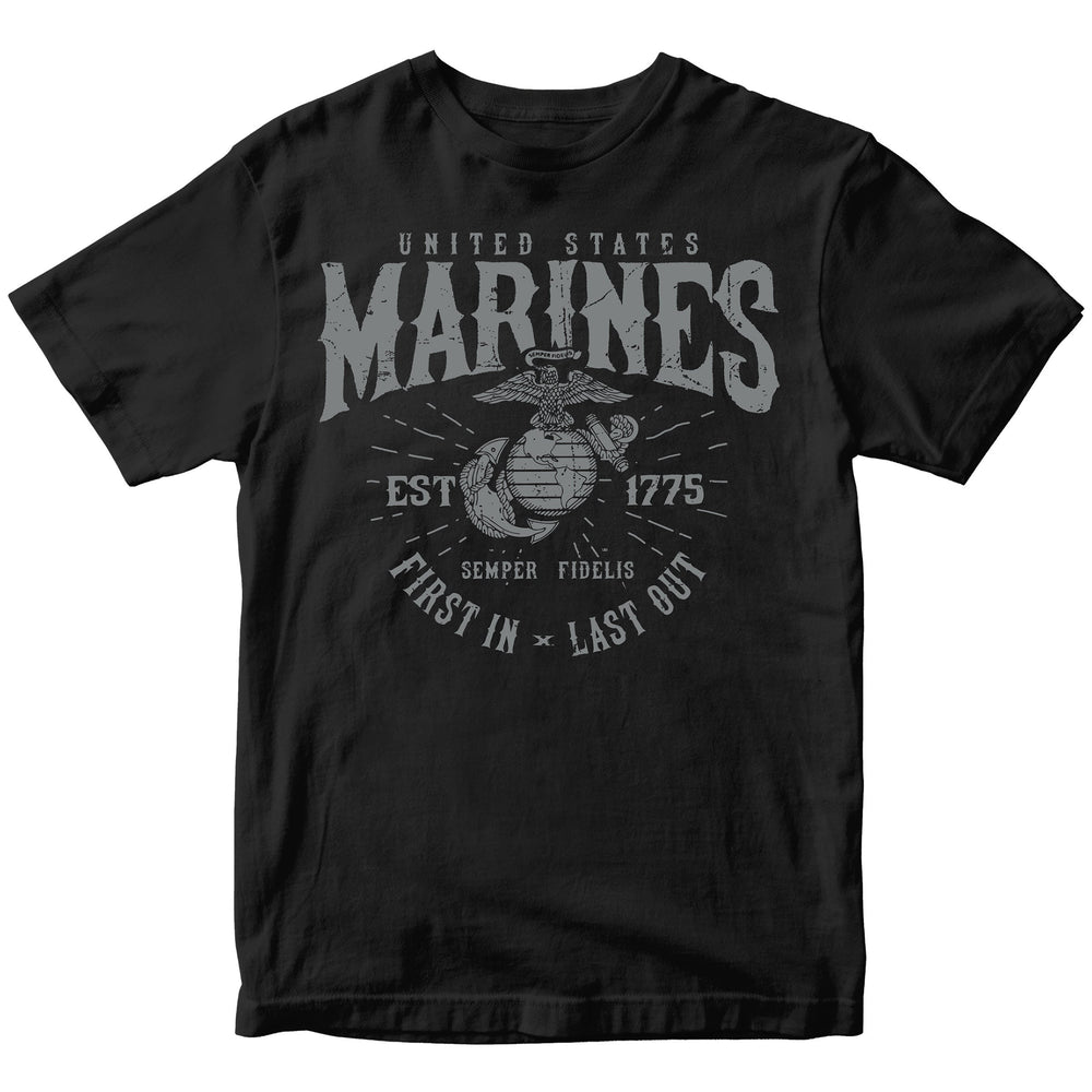 U.S. Marines First In Last Out T-Shirt