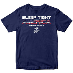 Marines Sleep Tight America Patriotic T-Shirt