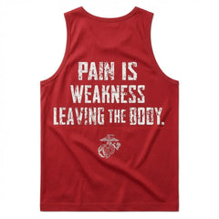 Menswear Soft Fabric Tank Top - "Pain Is Weakness Leaving The Body" Print