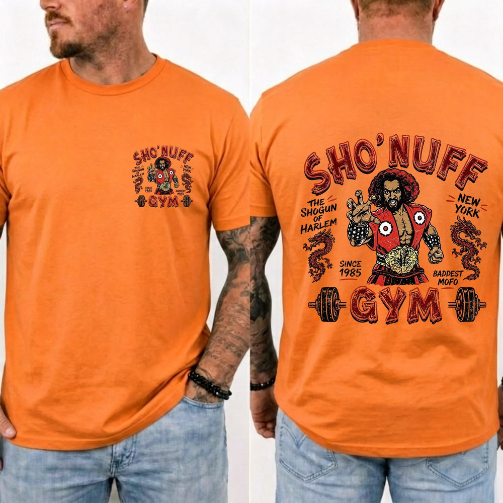 Sho' Nuff Gym Double‑Sided Graphic T‑Shirt Retro Movie Tee