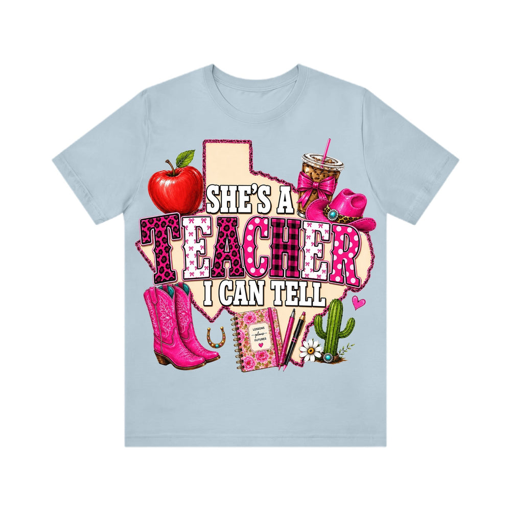She's From Texas I Can Tell Shirt