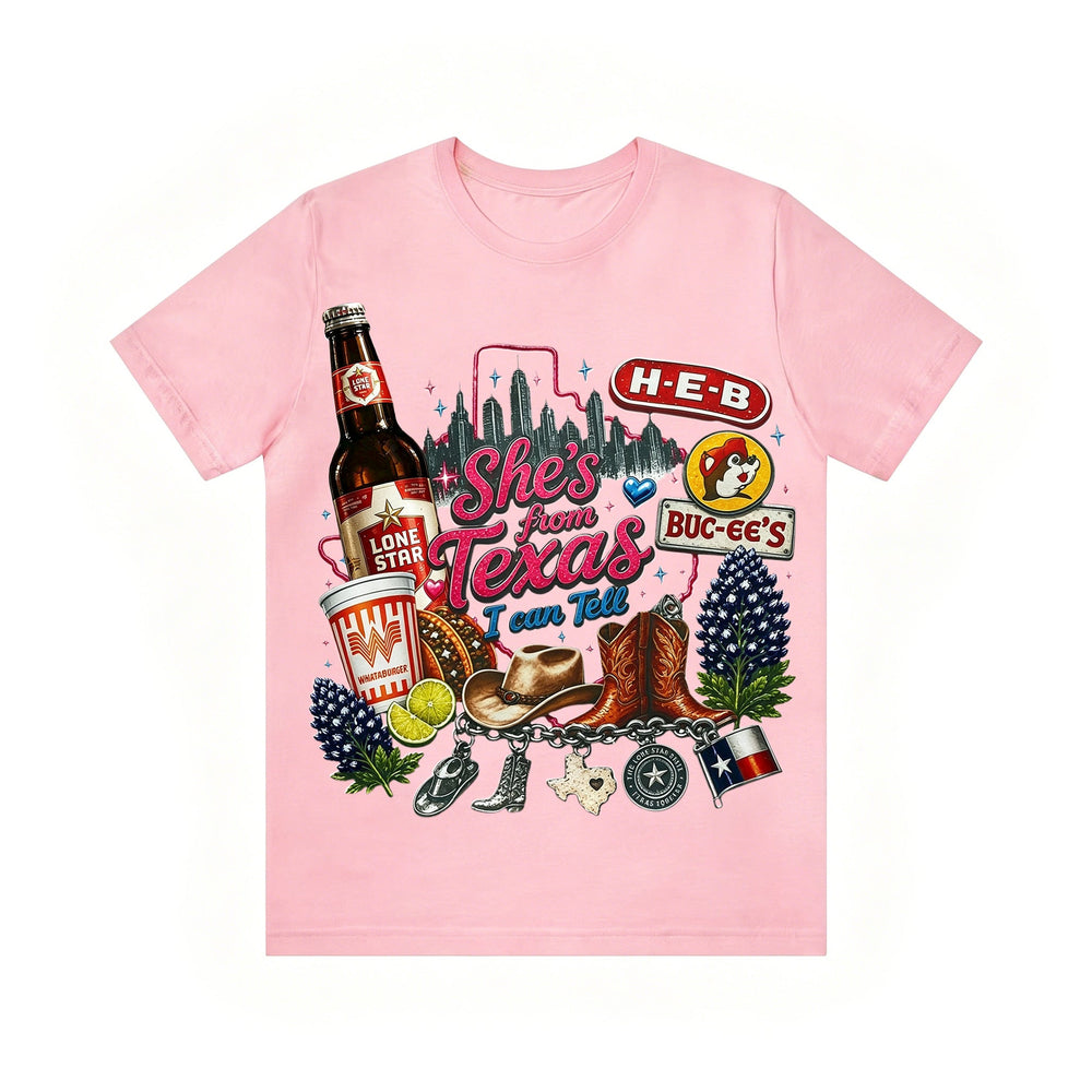 "She's From Texas I Can Tell" Unisex T-shirt
