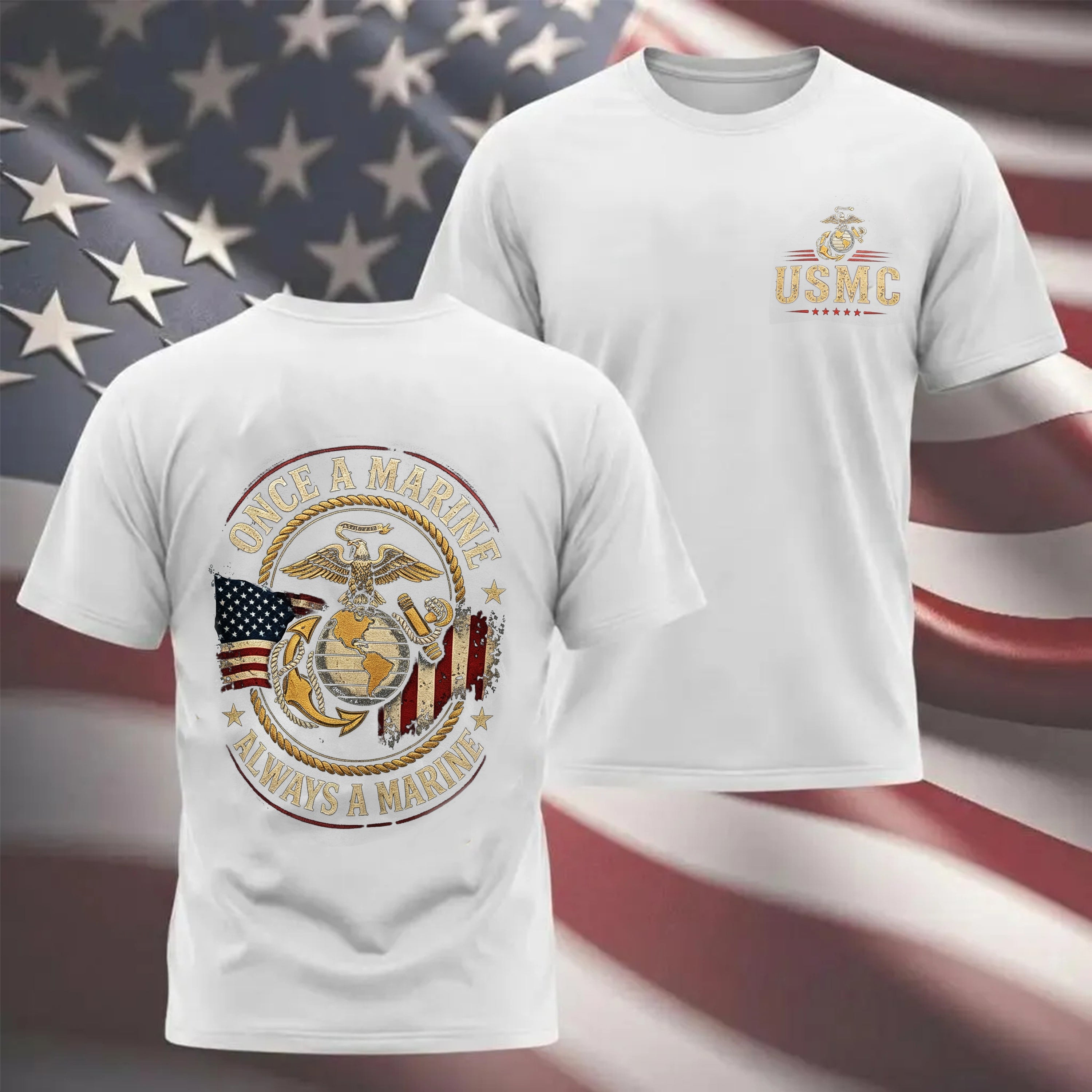 Once a Marine, Always a Marine T-Shirt