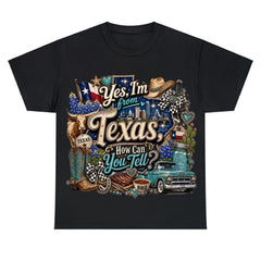 Yes I'm From Texas, How Can You Tell Retro Texas T-shirt