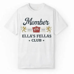 Ella's Fellas Club Shirt