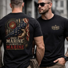 Once a Marine Always a Marine T-Shirt