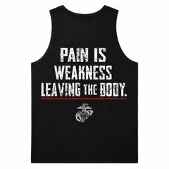 Menswear Soft Fabric Tank Top - "Pain Is Weakness Leaving The Body" Print