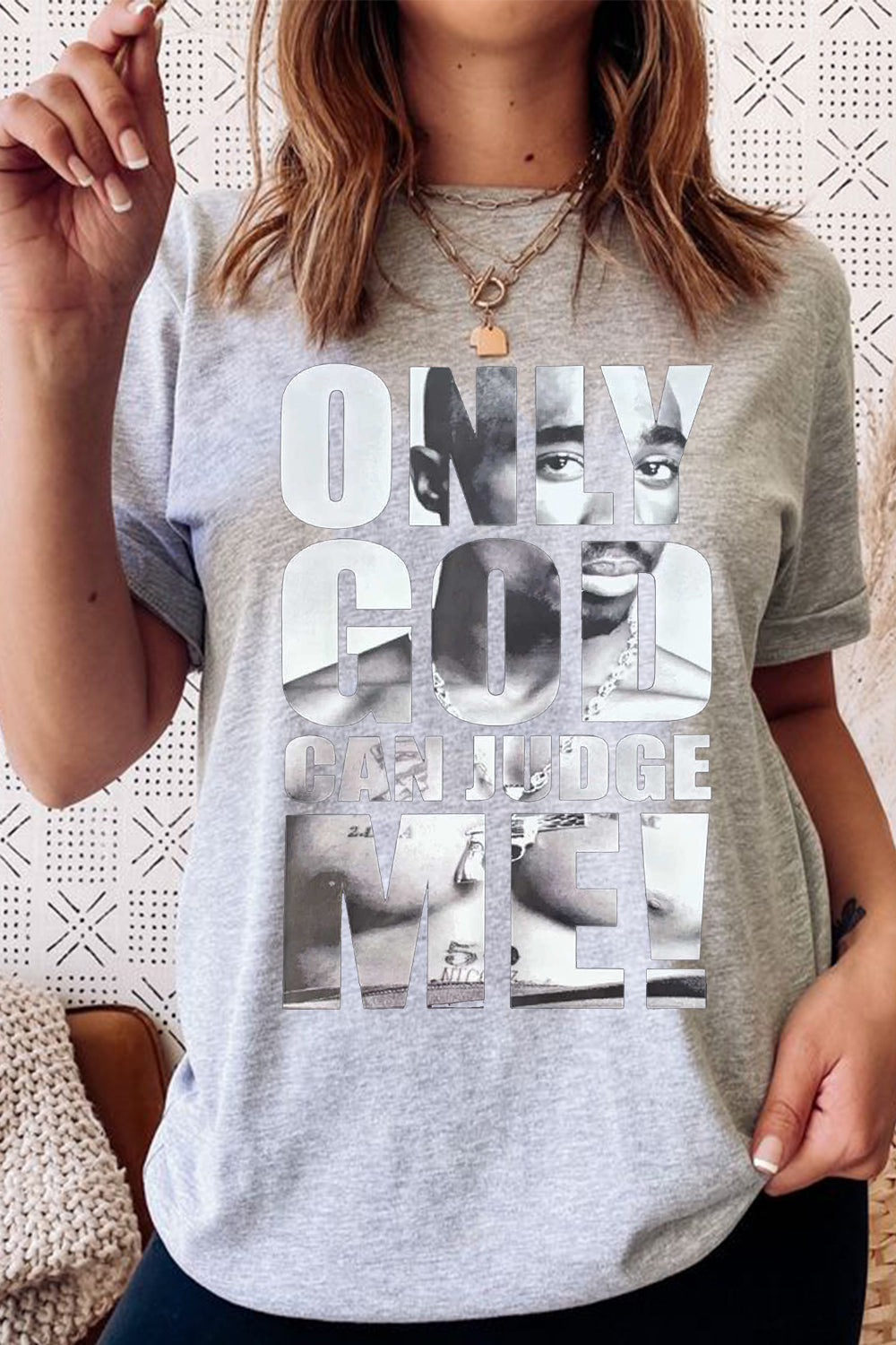 Only God Can Judge Me 2 PAC king T-shirt For Women