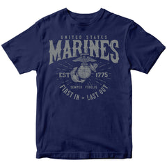 U.S. Marines First In Last Out T-Shirt