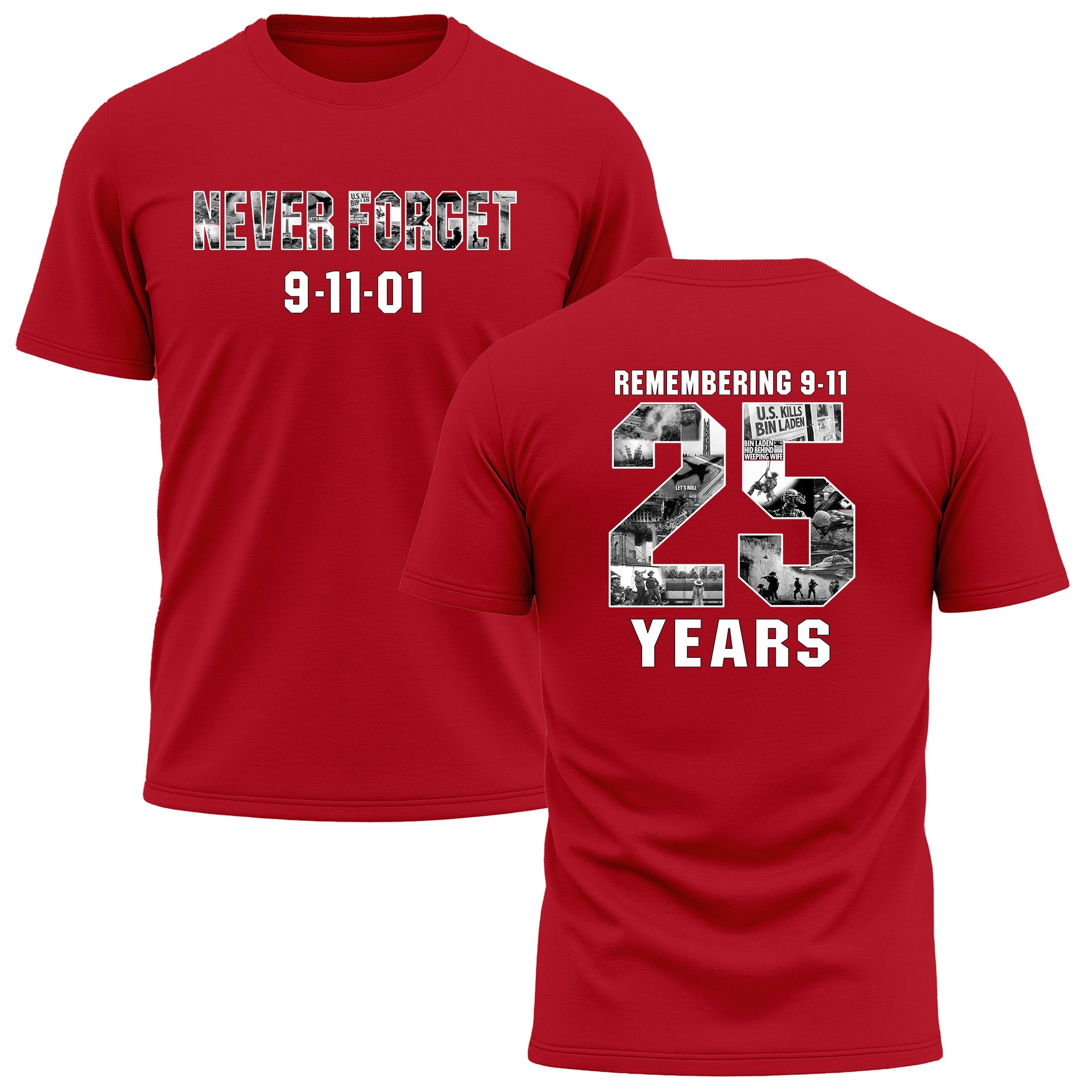 Never Forget 9/11 – 25 Years Performance T-Shirt