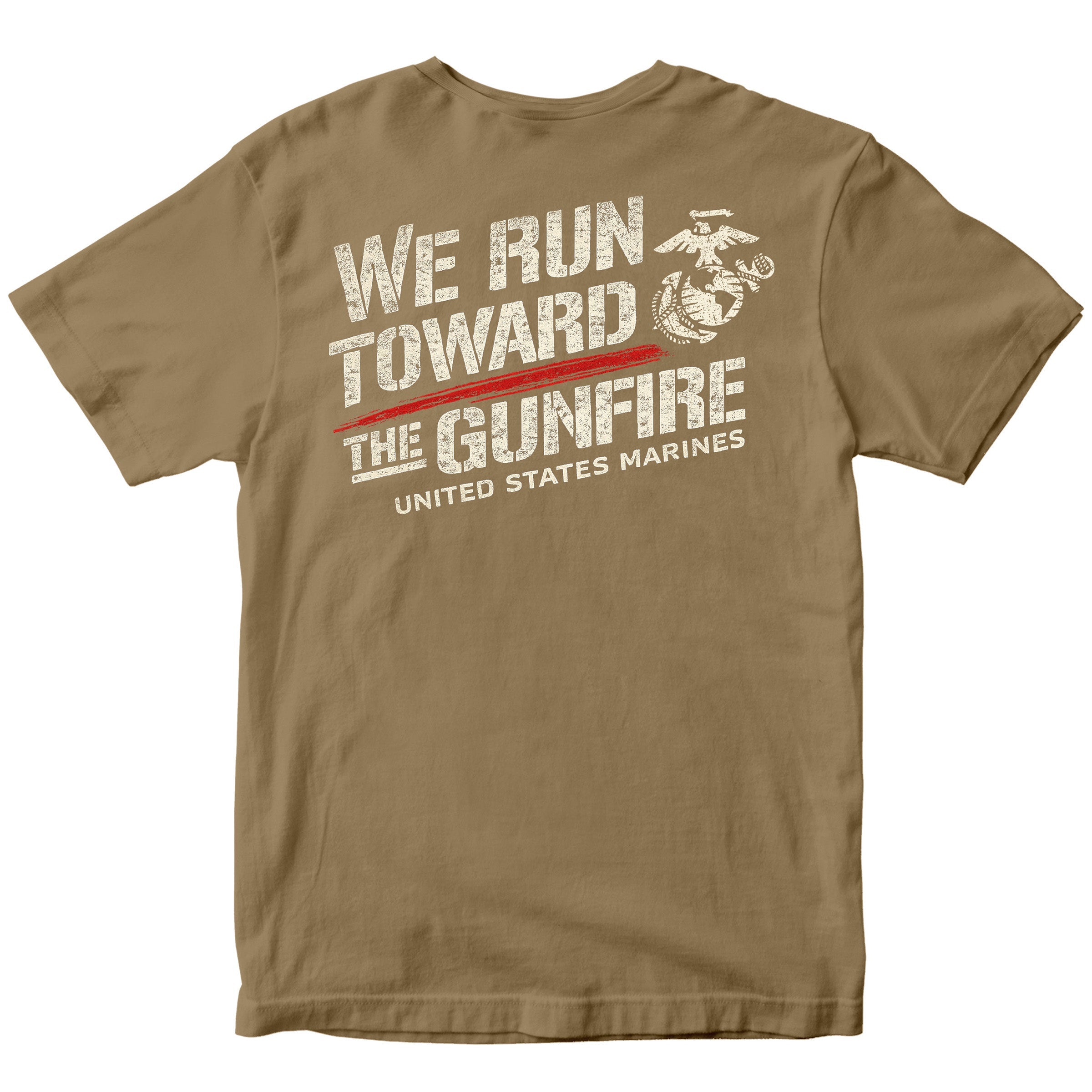 USMC “We Run Toward the Gunfire” T-Shirt