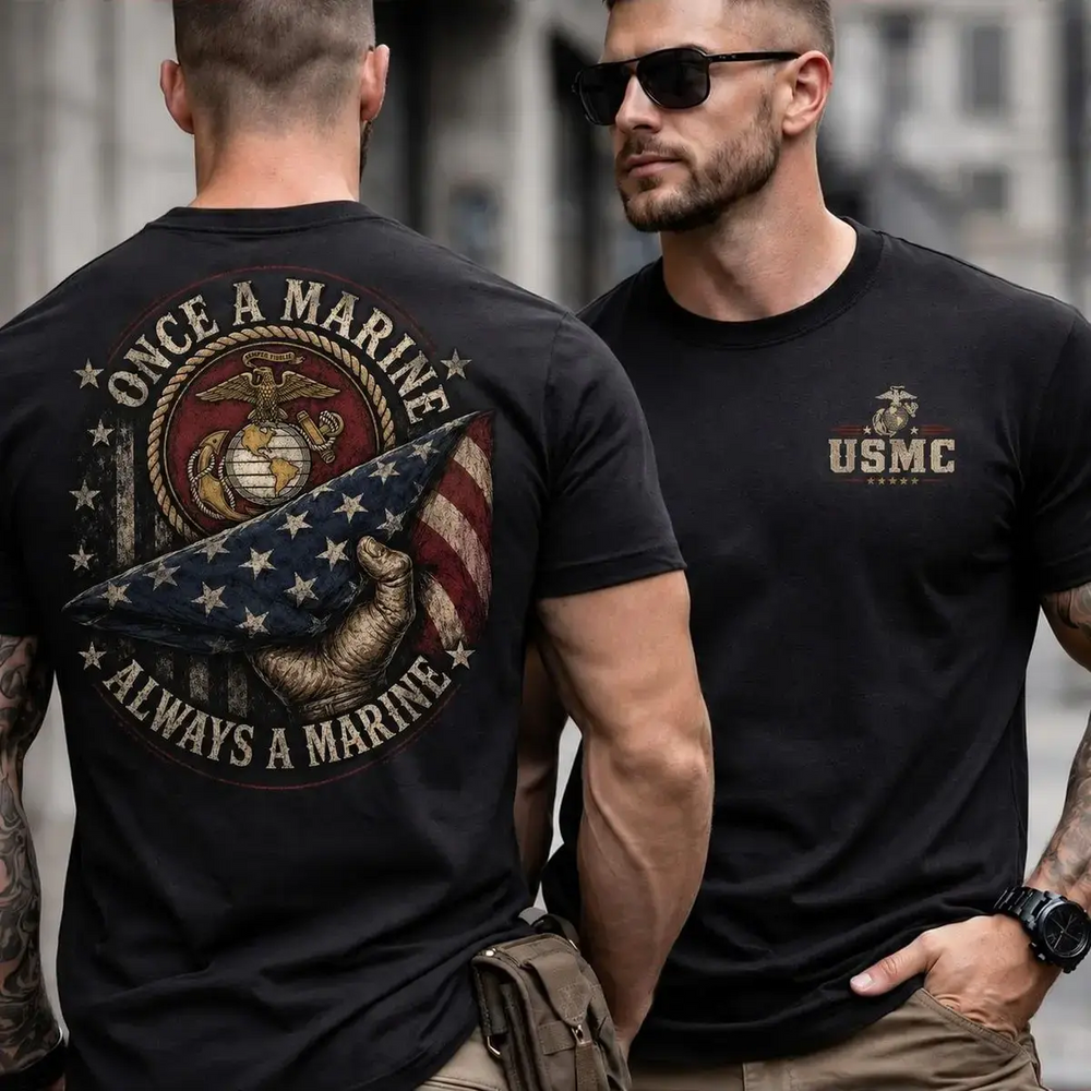 Once a Marine Always a Marine Shirt