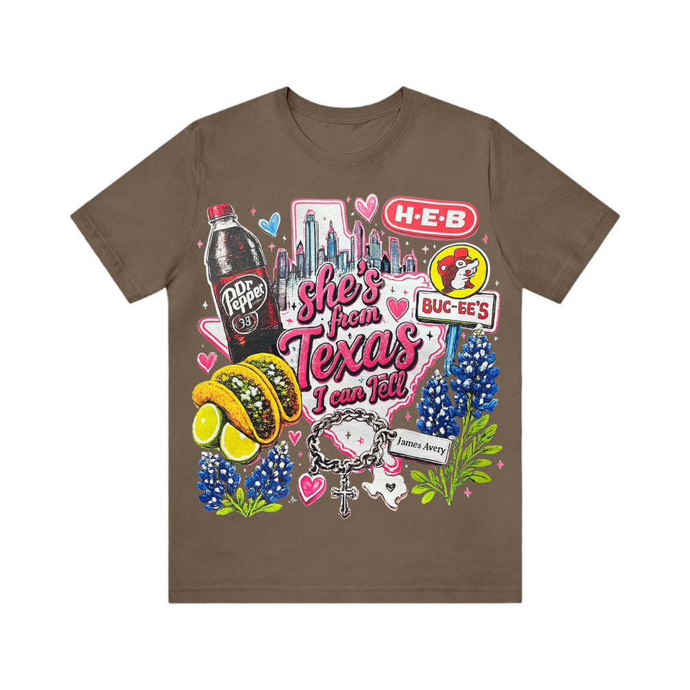 Shes from texas i can tell Unisex T-shirt